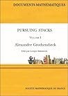 Pursuing Stacks: A La Poursuite Des Champs (1) (Documents Mathematiques, 20)