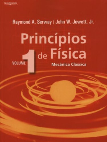 Princípios de Física: Mecânica Clássica - Vol. 1 (Paperback)