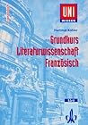 Uni-Wissen, Grundkurs Literaturwissenschaft Französisch