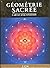Géométrie sacrée by Lon