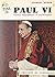 Paul VI: Esquisse biographi...