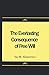 THE EVERLASTING CONSEQUENCE OF FREE WILL by G. Lawrence