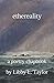 Ethereality: A Poetry Chapbook