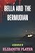 Bella and The Bermudian by Elizabeth Player