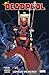 Deadpool (2020) T01: Longue vie au roi (French Edition)
