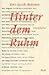 Hinter dem Ruhm - Gespräche by Jörn Jacob Rohwer
