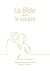 La Bible pour le couple, couverture souple blanche, tranche dorée: Version du Semeur. Méditations et guides d’étude de Gary Chapman