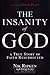 Insanity of God, The