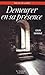 Demeurer en sa présence - La prière à l'école du Carmel by Louis Sankalé