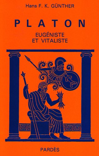 PLATON EUGENISTE ET VITALISTE (Paperback)
