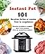 Instant Pot 101 Recettes fa...