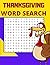 Thanksgiving Word Search: T...