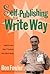 Self-Publishing the Write Way