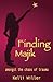 Finding Majik by Kelli Miller