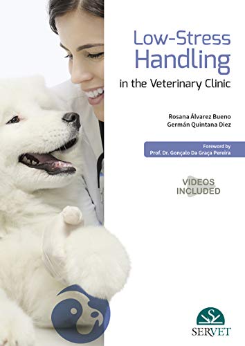 Low-Stress Handling in the Veterinary Clinic (Hardcover)