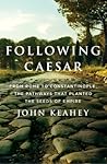 Following Caesar by John Keahey