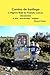 Camino de Santiago - A Pilgrims Walk for Prostate Cancer Awareness