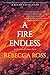 A Fire Endless (Elements of...