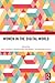 Women in the Digital World by Anya Schiffrin