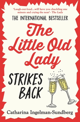 The Little Old Lady Strikes Back (League of Pensioners #4)