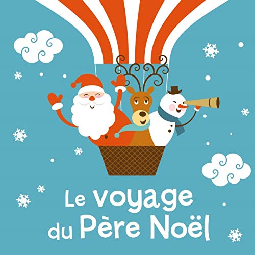 LE VOYAGE DU PÈRE NOËL (Board Book)