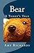 Bear: A Teddy's Tale
