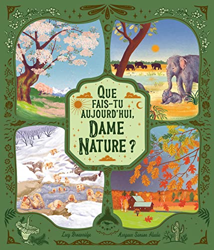 QUE FAIS-TU AUJOURD'HUI, DAME NATURE ? (Paperback)