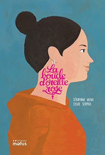 La boucle d'oreille rose (Paperback)