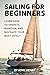 Sailing For Beginners: Lear...