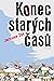 Konec starých časů by Jaroslav Žák