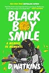 Black Boy Smile by D. Watkins
