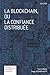 Le blockchain, ou la confia...