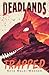The Deadlands: Trapped
