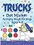 Trucks Dot Marker Activity ...