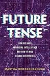 Future Tense by Martha Brockenbrough