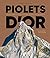 Piolets d'Or by David Chambre