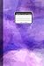 Composition Notebook: Violet Abstract Lined Notebook for Any Purpose - Journals 100p Lined Medium Pages (6" x 9" inches) - Lined Composition Notebooks Lined notebook 100pages - lined Notebook/Journal