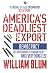 America's Deadliest Export by William Blum