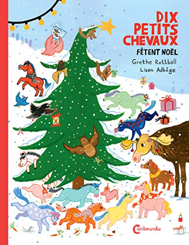 Dix petits chevaux fêtent Noël (Hardcover)