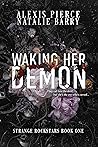 Waking Her Demon