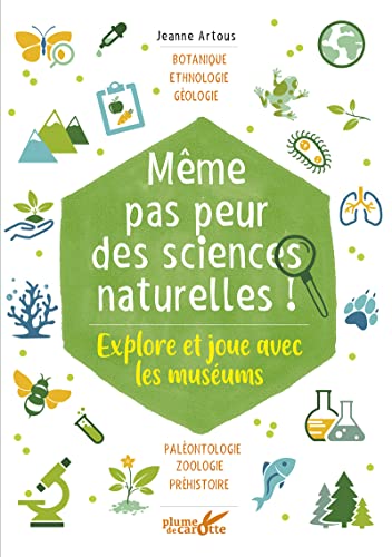 Même pas peur des sciences naturelles ! - Explore et joue (Paperback)