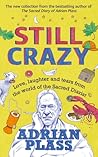 Still Crazy by Adrian Plass