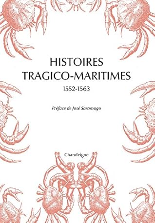 Histoires tragico maritimes (1552-1563)