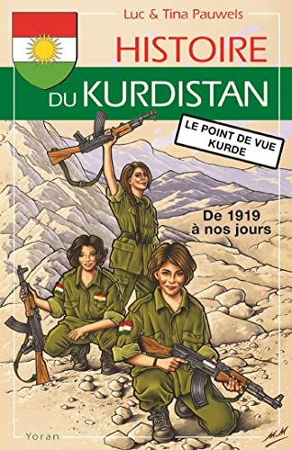 Histoire du Kurdistan : Volume 2, De 1919 à nos jours, le point de vue kurde (Paperback)