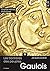 Les frontières des peuples Gaulois - Tome 1 by Jacques LaCroix