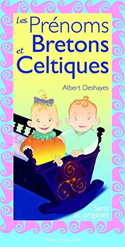 Les Prénoms Bretons et Celtiques (Paperback)