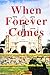 When Forever Comes