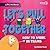 Let's Pull Together by Rachel Rose