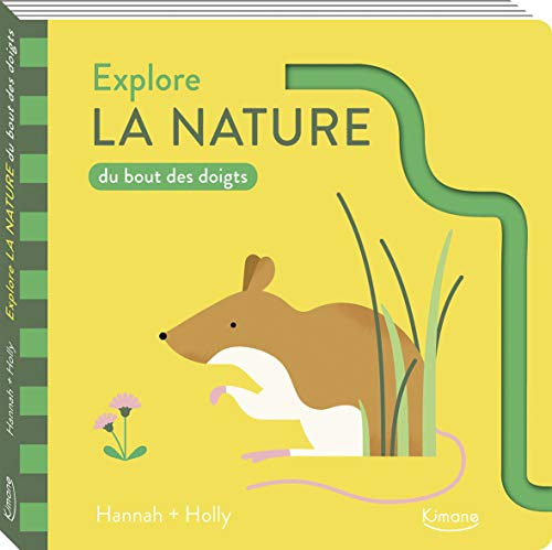 EXPLORE LA NATURE DU BOUT DES DOIGTS (Board Book)