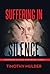 Suffering in Silence: Minis...